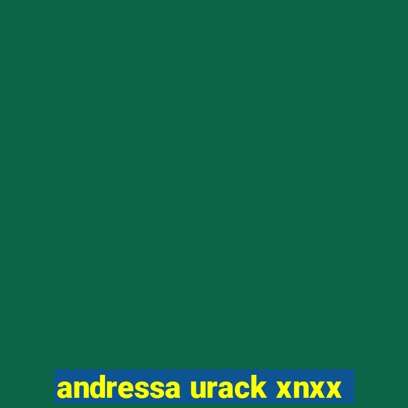 andressa urack xnxx